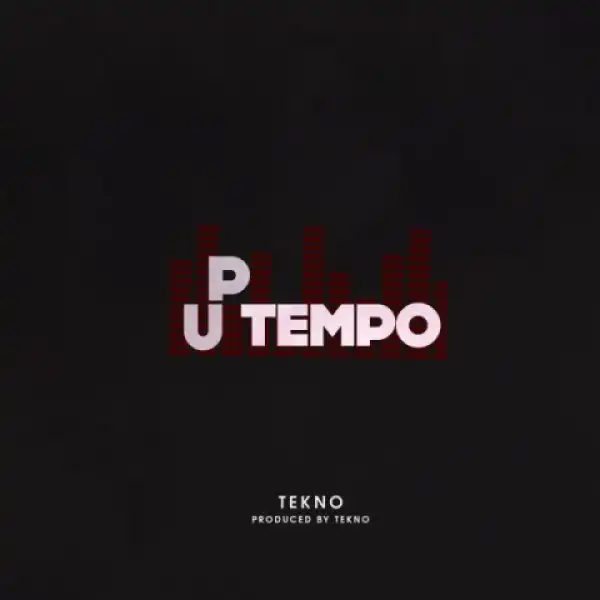 Tekno - Uptempo